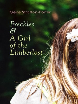 cover image of Freckles & a Girl of the Limberlost